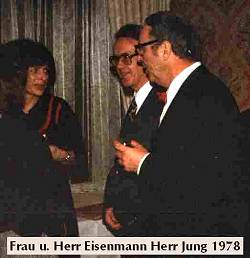 Frau und Herr Eisenmann, Herr Jung 1978
